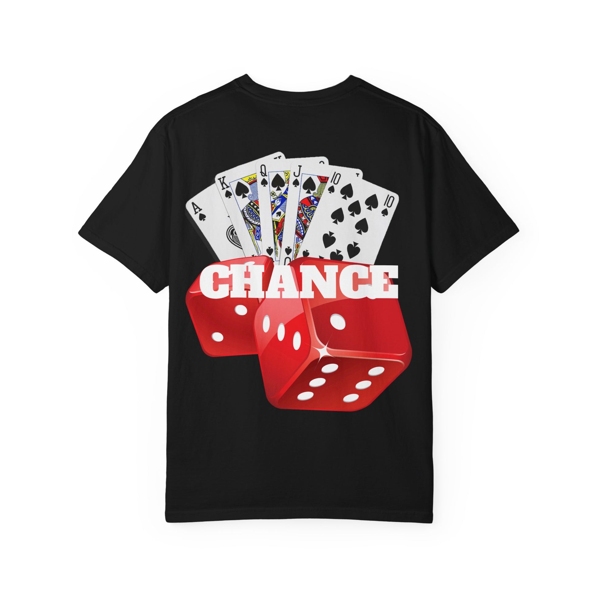 Roll the Dice T-Shirt