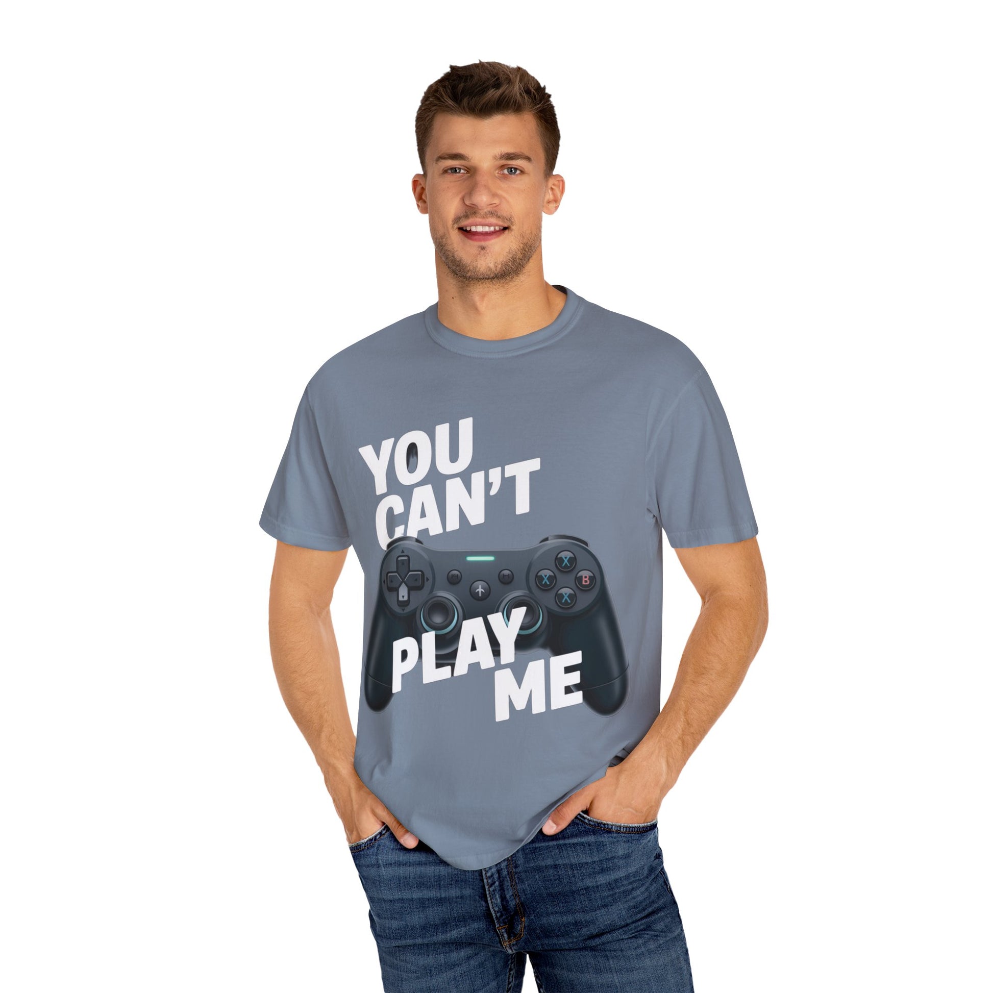 T-Shirt - 'You can't play me' Unisex Garment-Dyed Tee