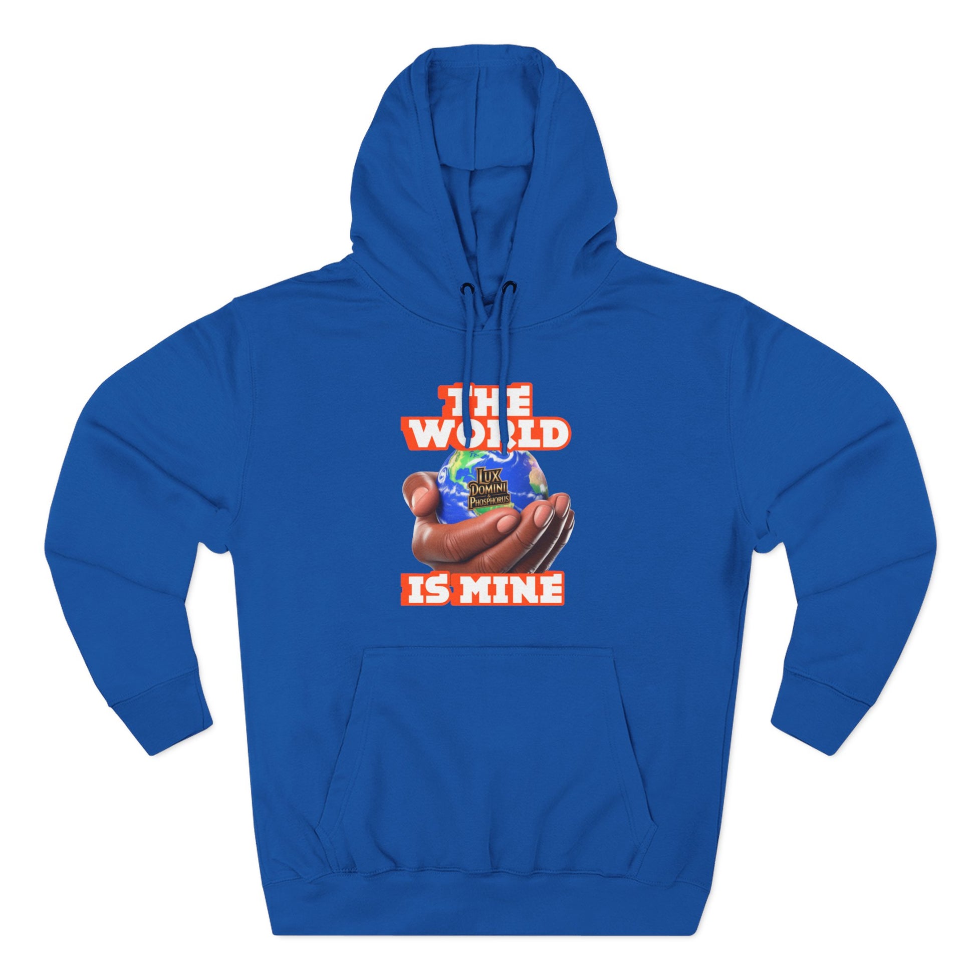 Hoodie - Lux Domini and Phosphorus The World Is Mine Design