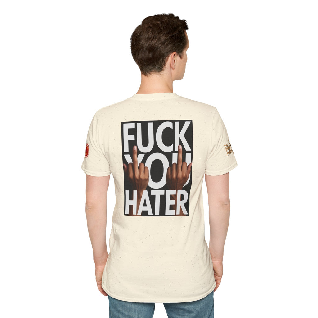 Fuck You Hater  LD&P APPAREL T‑Shirt