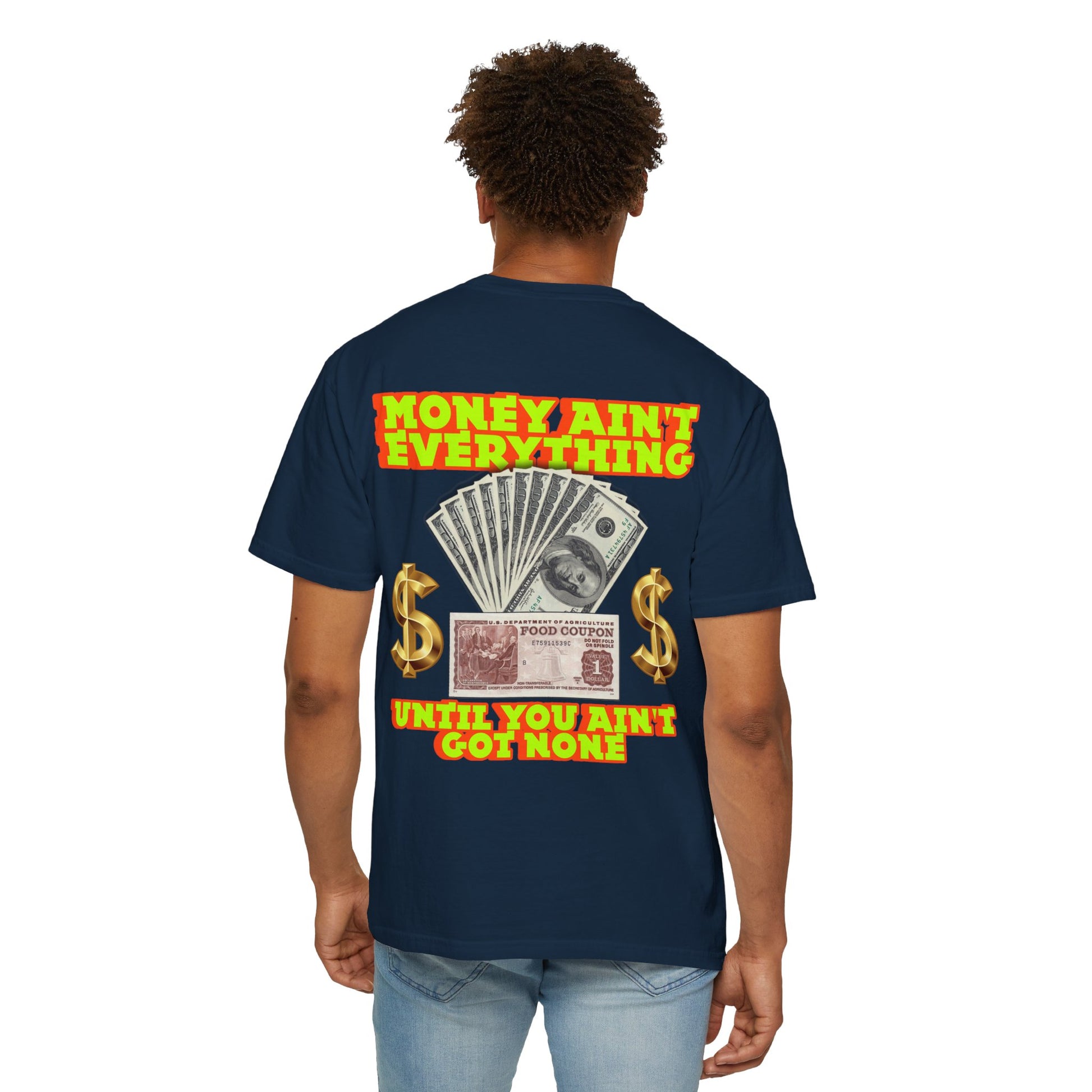Money Ain't Everything Unisex T-shirt