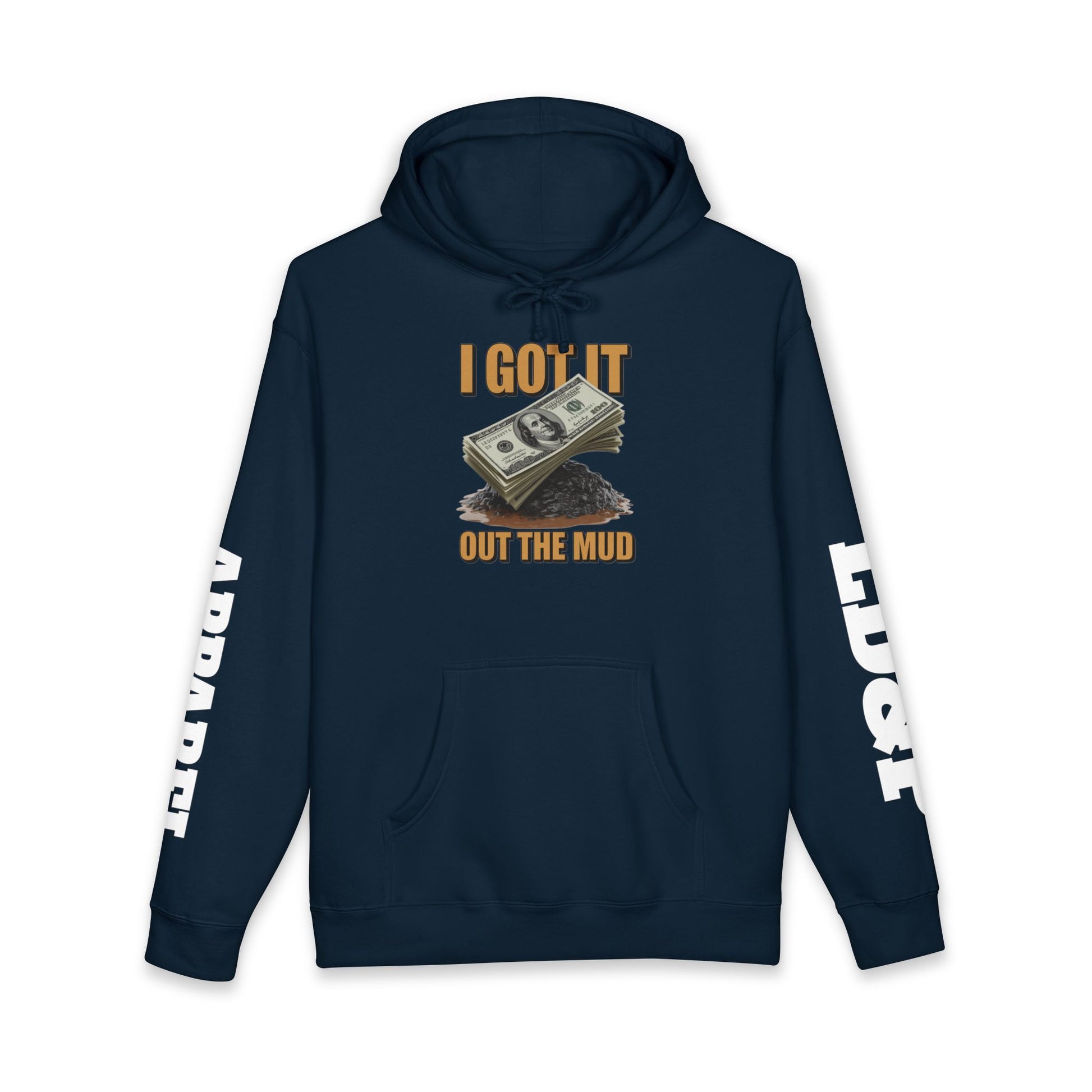 I Got It Out The Mud Hoodie — Money Stack Graphic Hoodie
