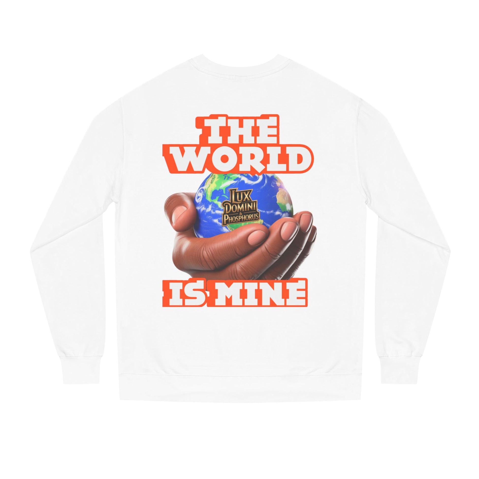 The World Is Mine Crewneck Sweatshirt