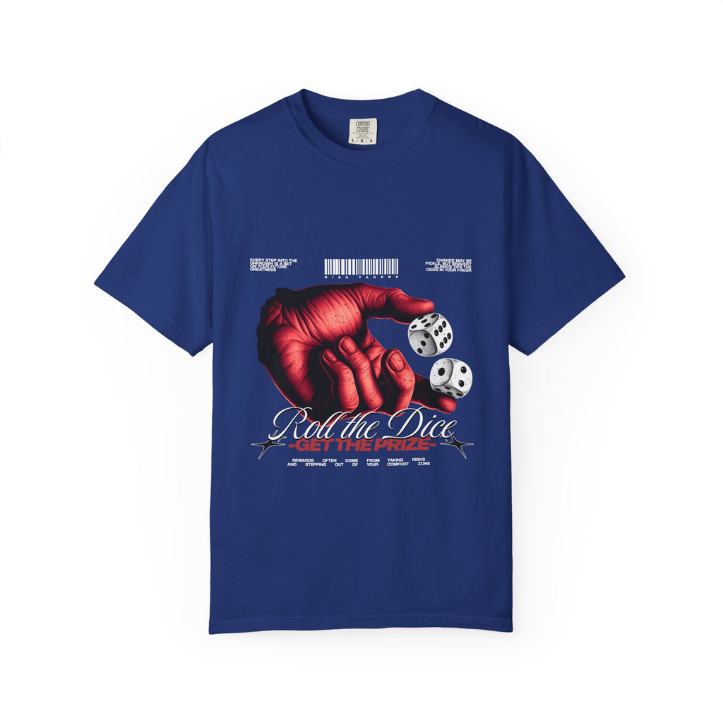 Roll the Dice T-Shirt