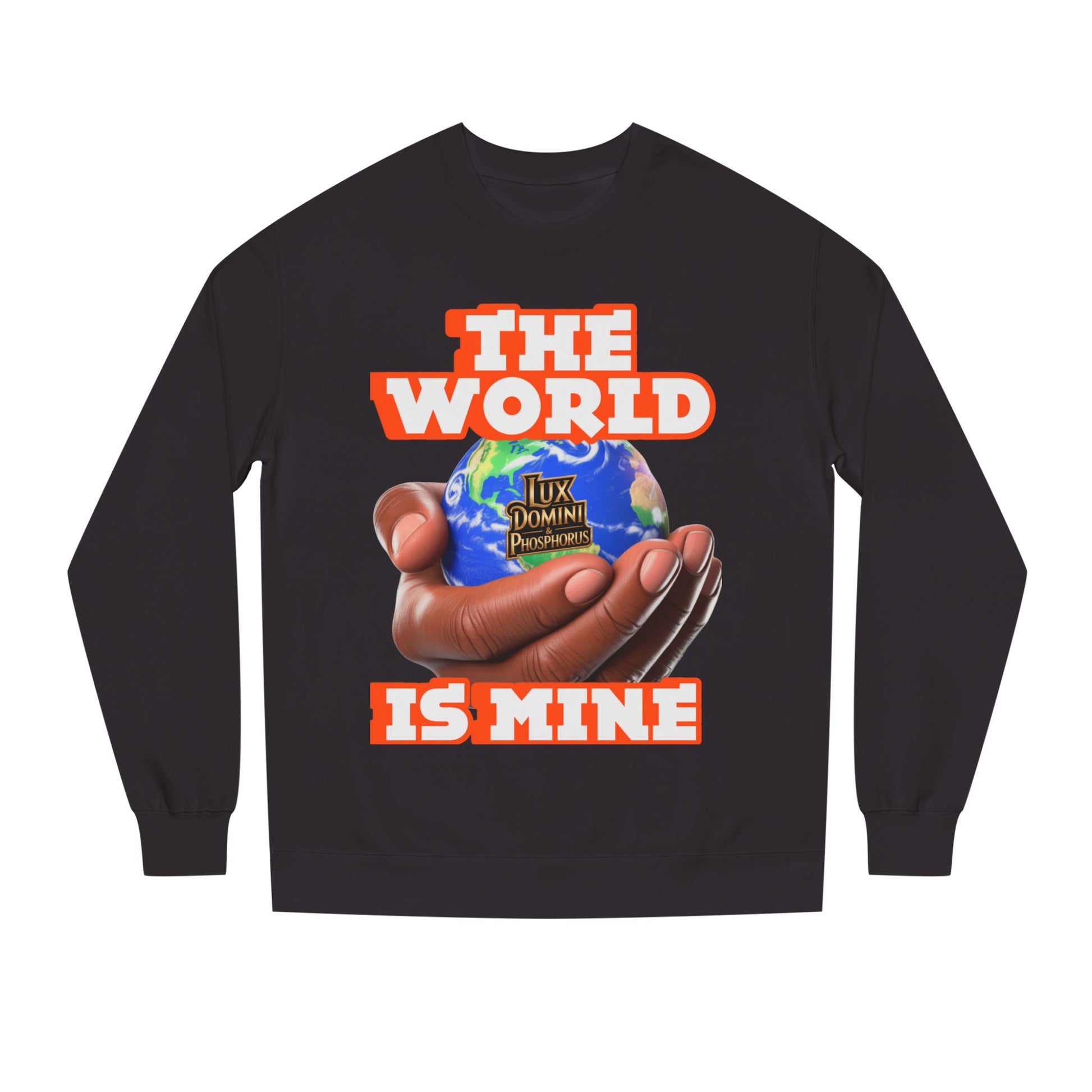 The World Is Mine Crewneck Sweatshirt