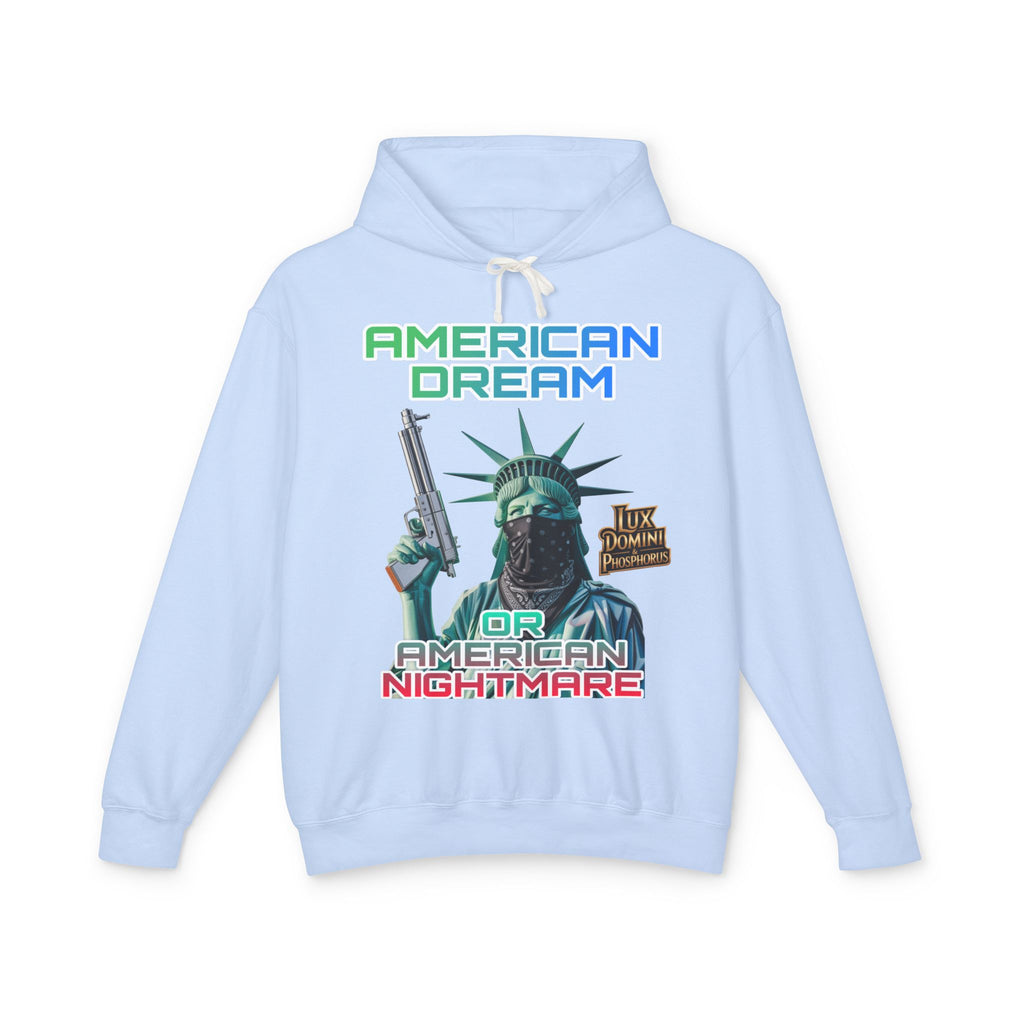 Lightweight Hooded Sweatshirt - American Dream or Nightmare Design