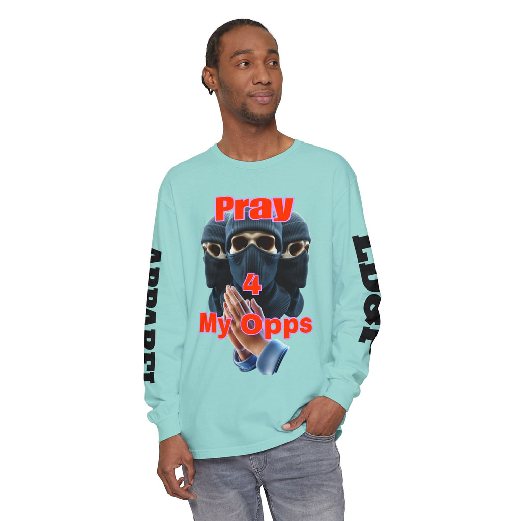Pray 4 My Opps Long Sleeve T-Shirt - Bad Temper Design