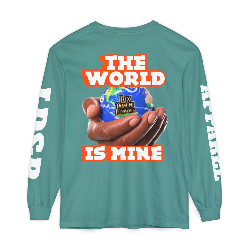 The World Is Mine Design Long Sleeve T-Shirt LD&P APPAREL DESIGN