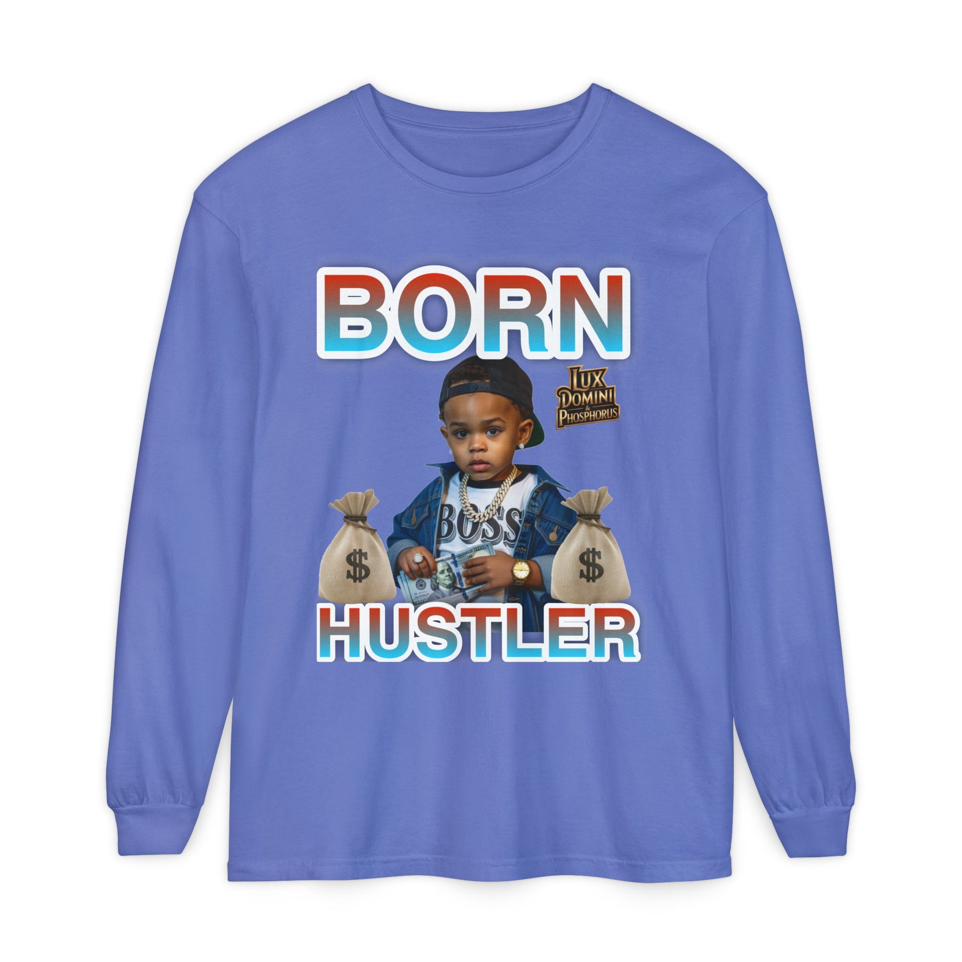 Long Sleeve T-Shirt Born Hustler Apparel