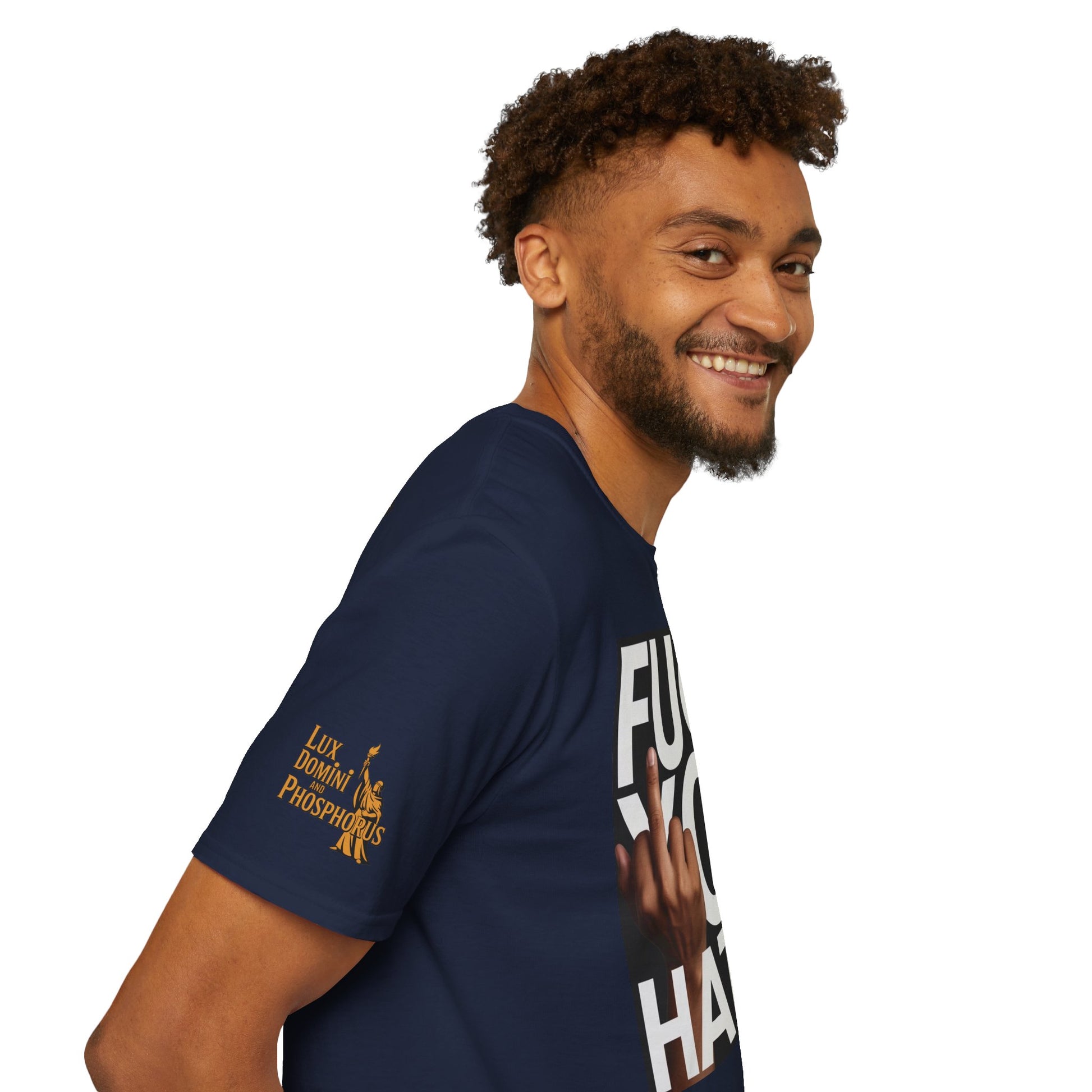 Fuck You Hater  LD&P APPAREL T‑Shirt