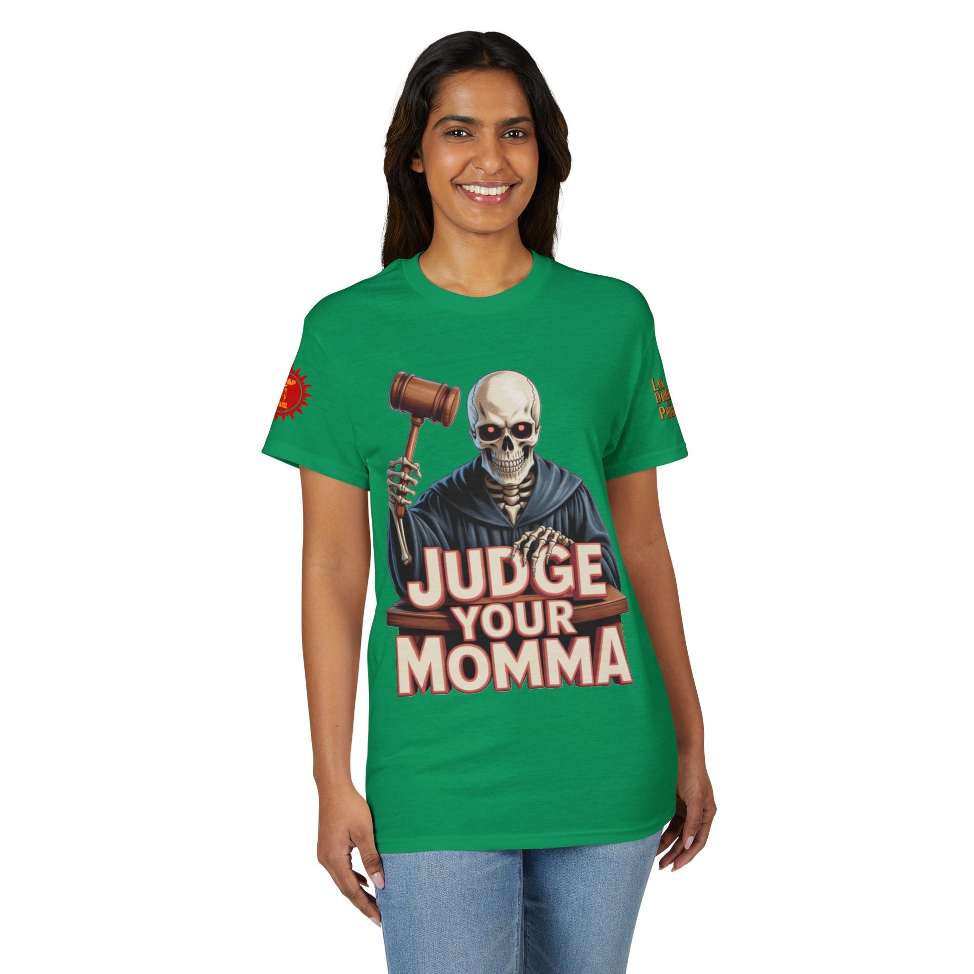 Judge Your Momma T-Shirt LD&P APPAREL DESIGN
