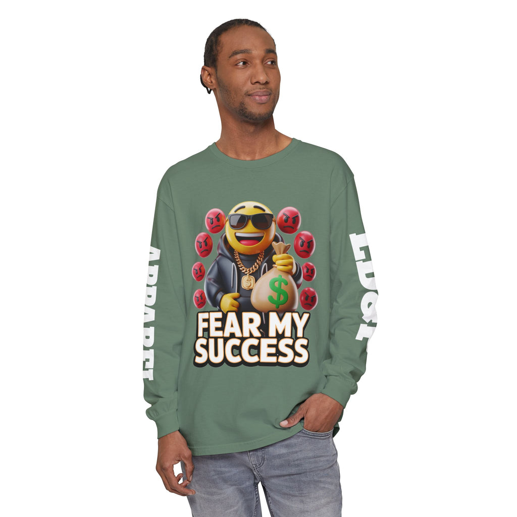 Fear My Success Long Sleeve T-Shirt