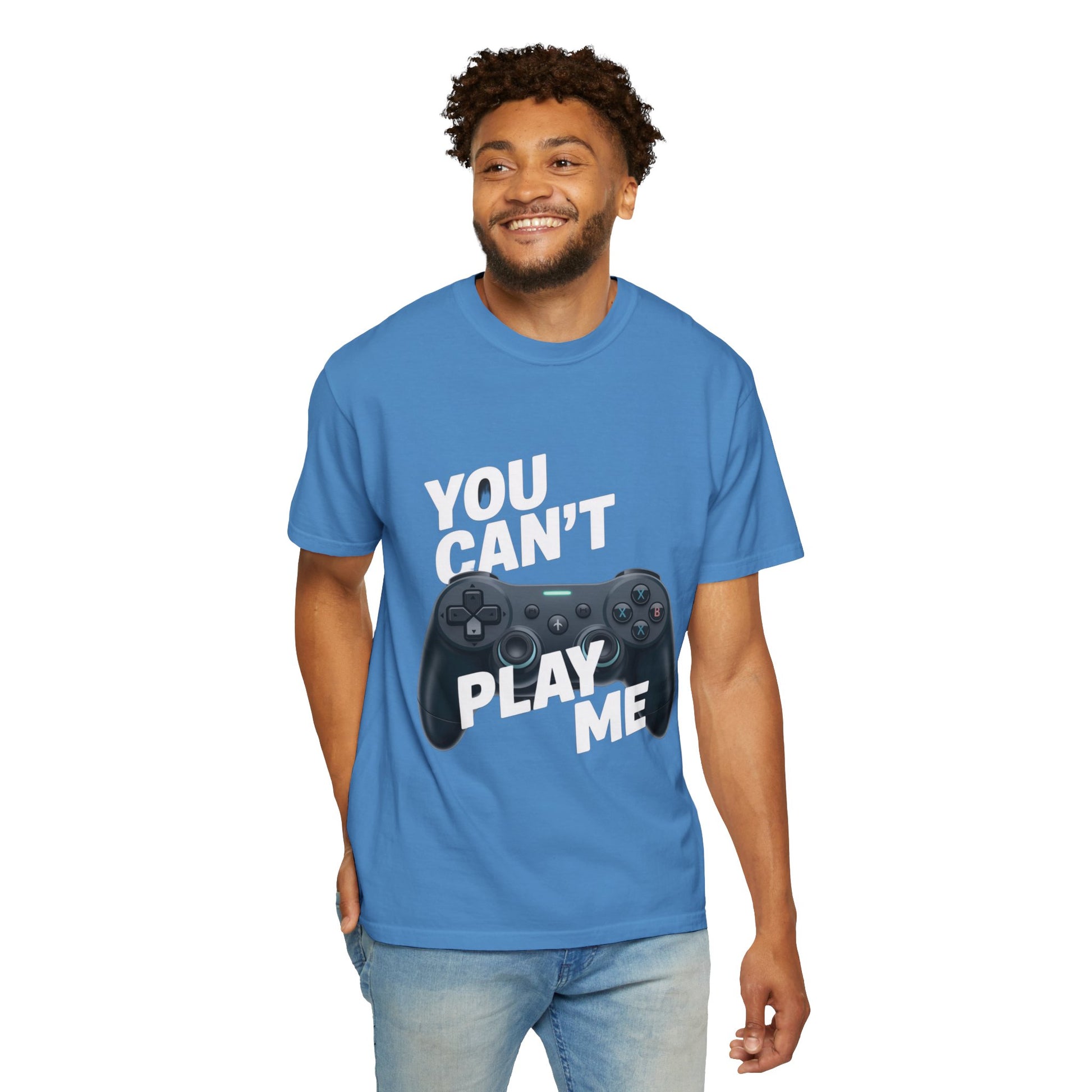 T-Shirt - 'You can't play me' Unisex Garment-Dyed Tee