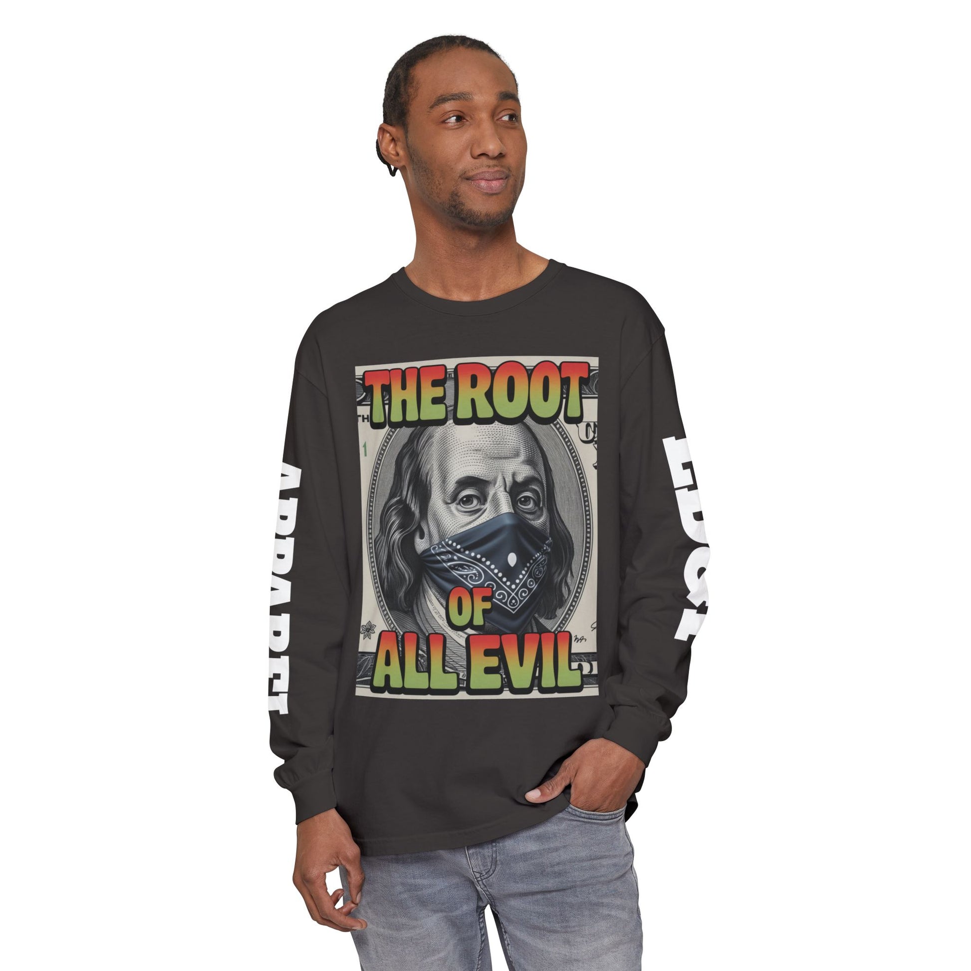 Garment-Dyed Long Sleeve T-Shirt The Root of Evil