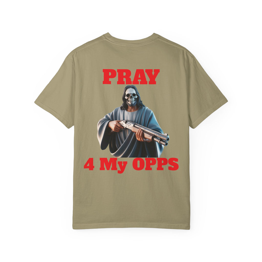 Pray for my opps T-shirt