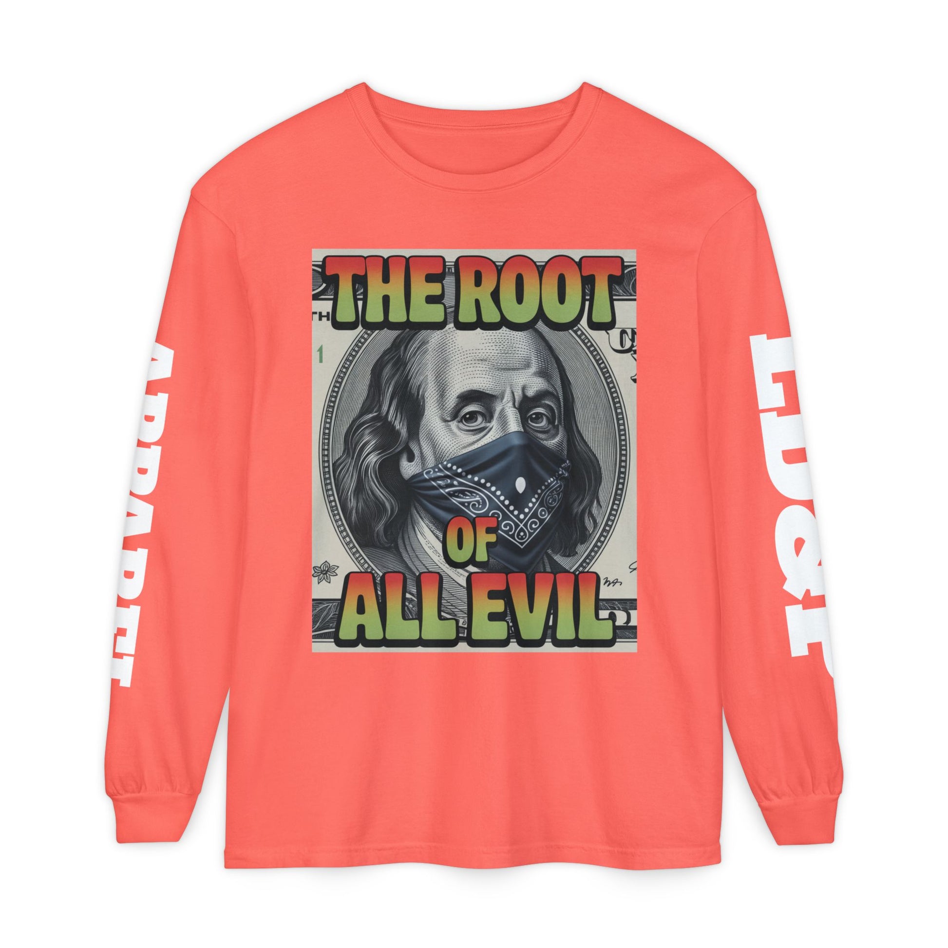 Garment-Dyed Long Sleeve T-Shirt The Root of Evil