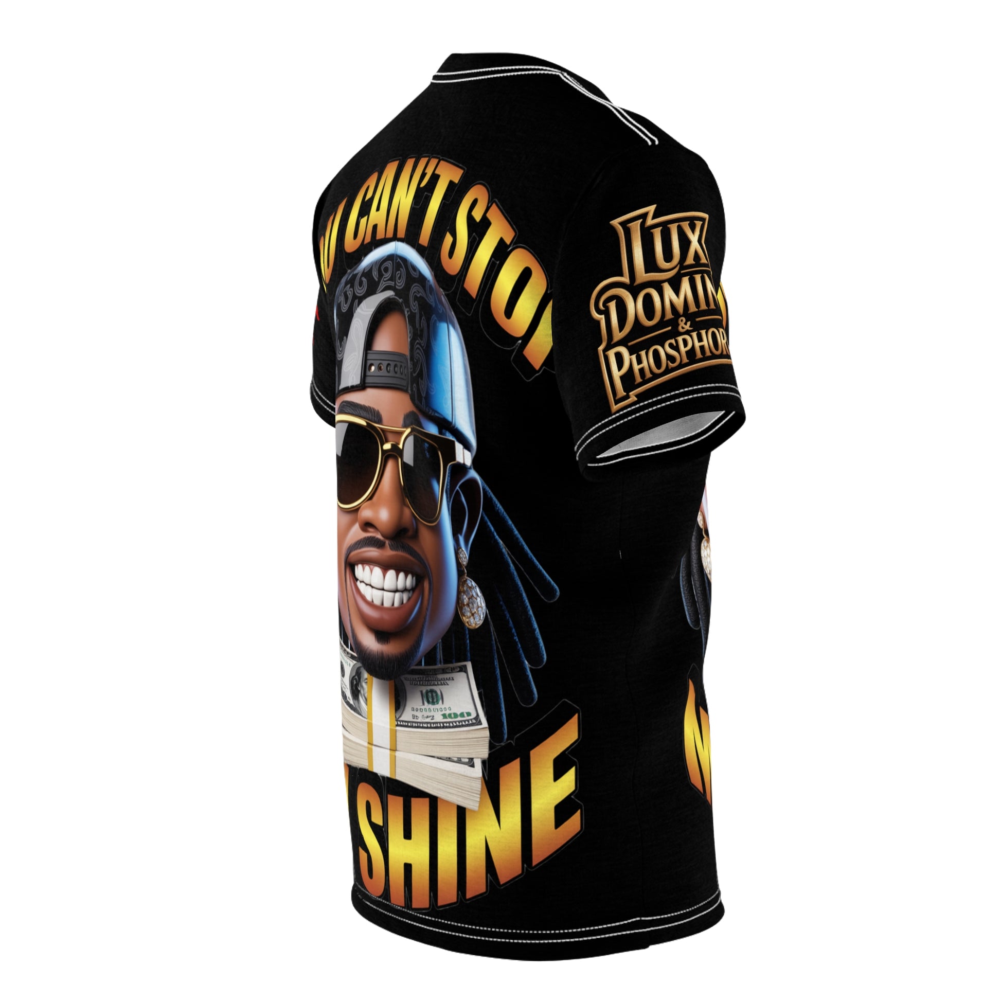 Tee: You Can't Stop My Shine