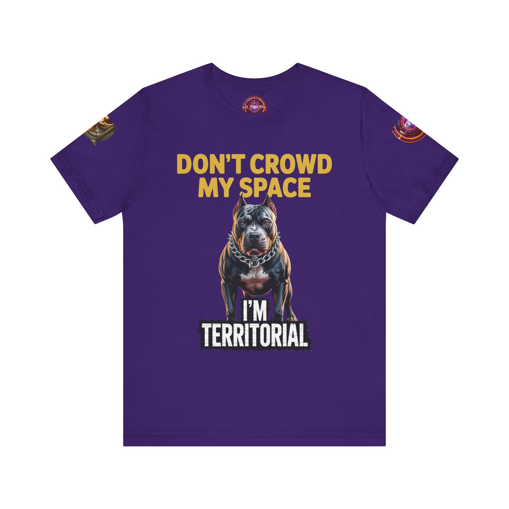 T-Shirt - Dont Crowd My Space