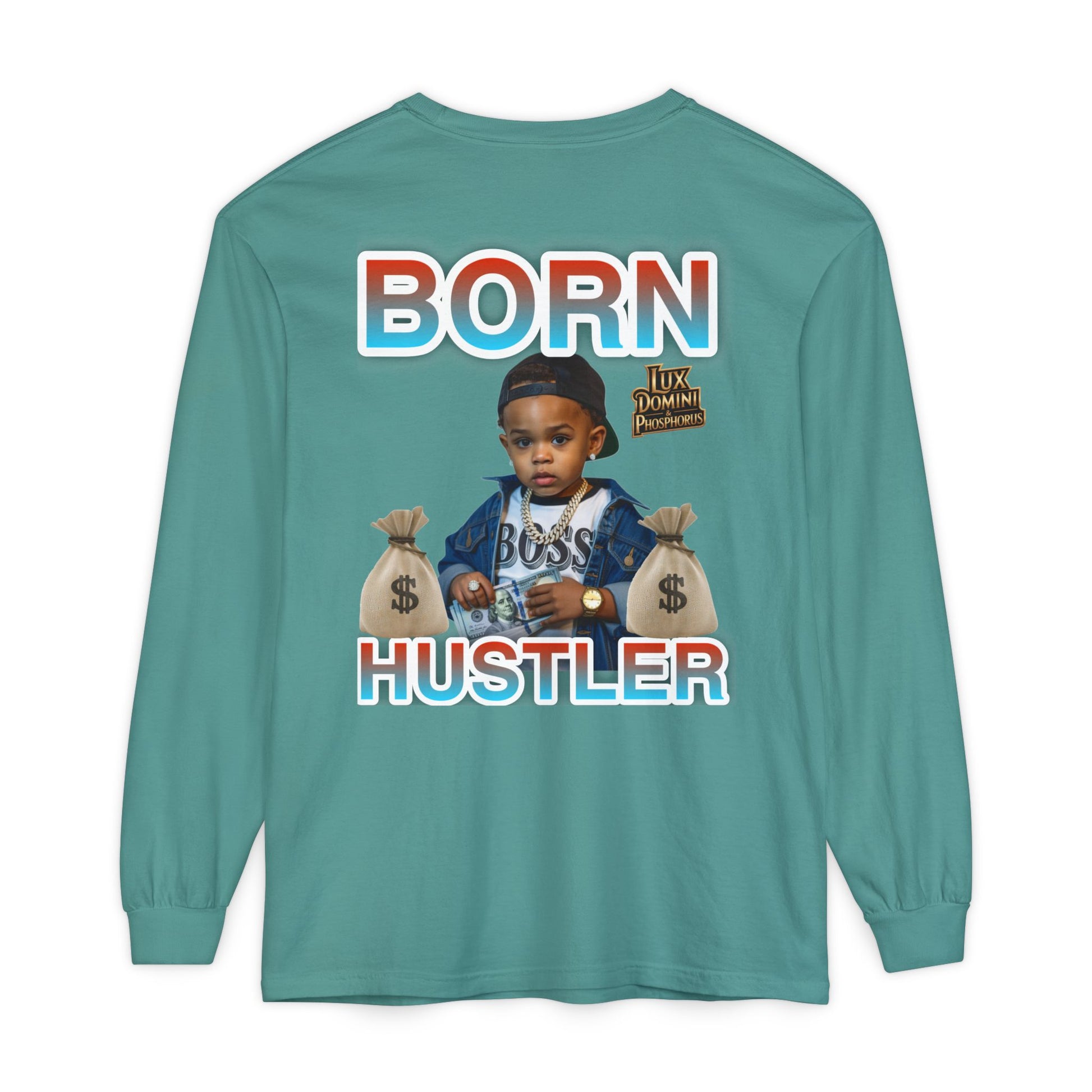 Long Sleeve T-Shirt Born Hustler Apparel