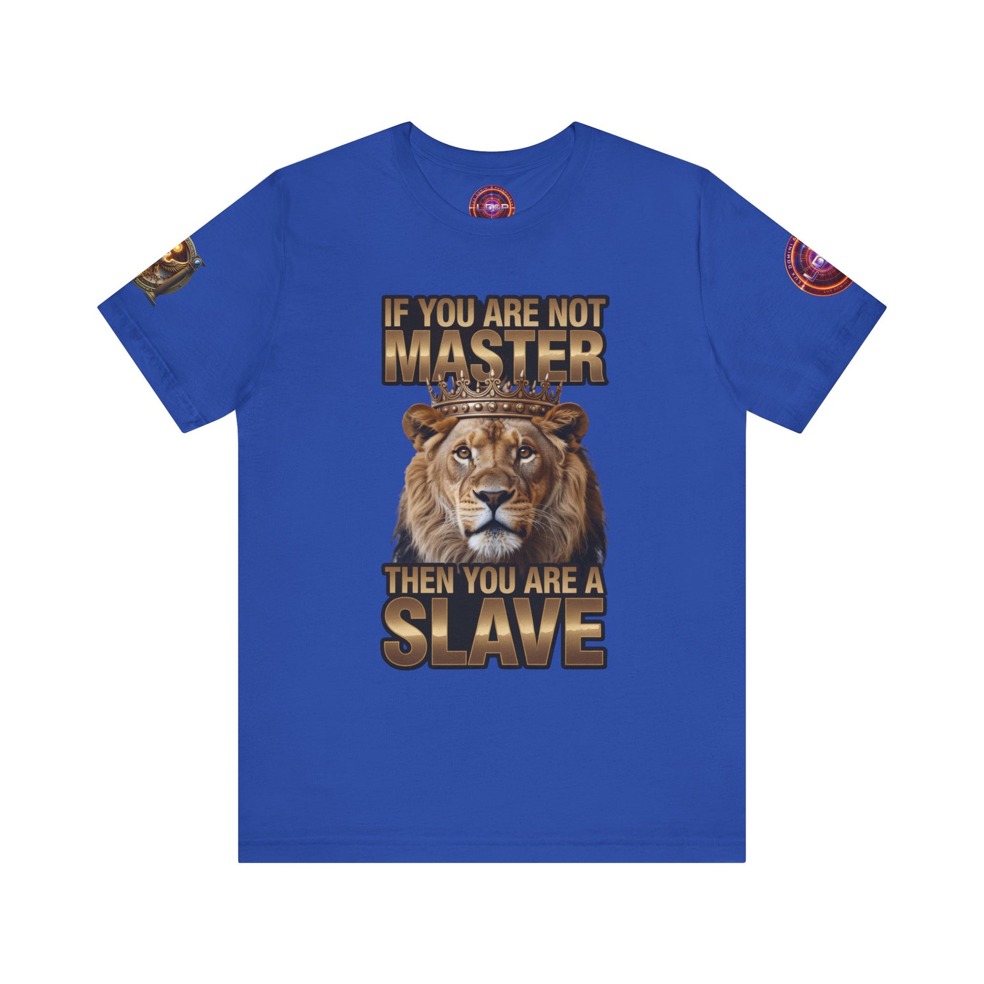 T-Shirt Master or slave LD&amp;P APPAREL Design Unisex Jersey Short Sleeve Tee
