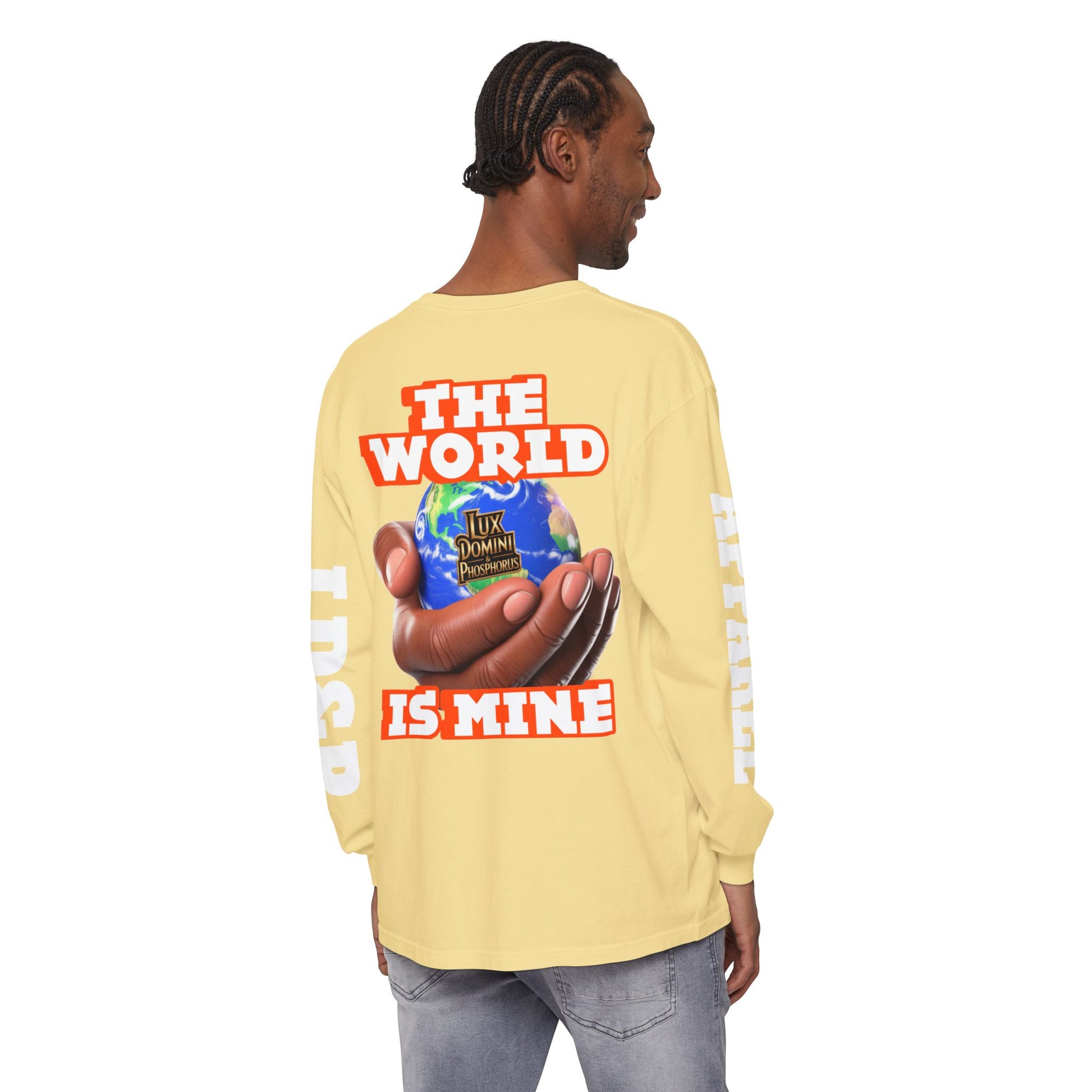 Garment-dyed Long Sleeve T-Shirt - The World Is Mine