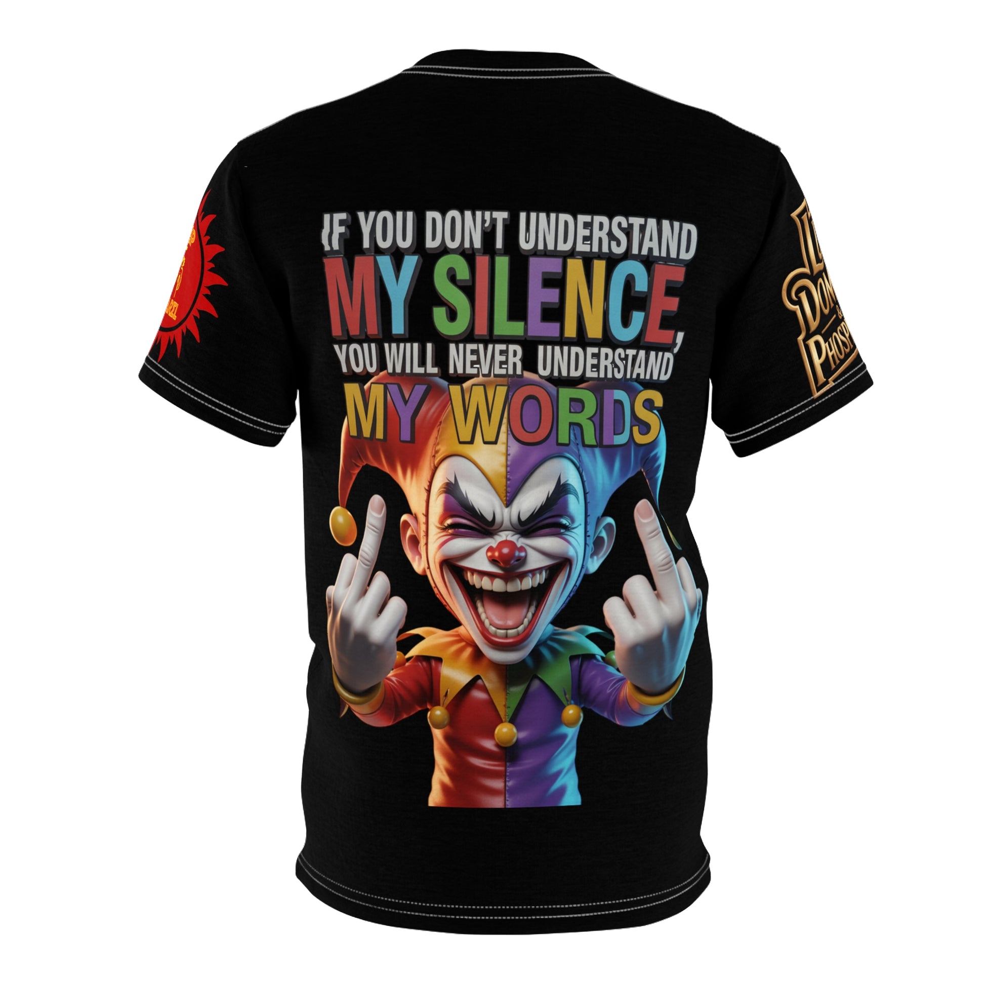 If You Don't Understand My Silence Tee