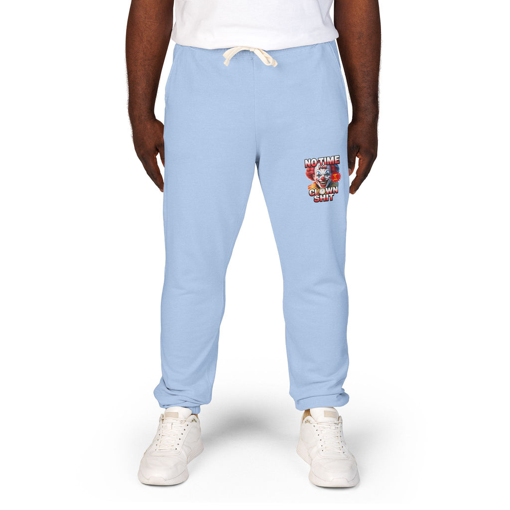 Graphic Sweatpants — 'No Time For Clown Shit Joggers