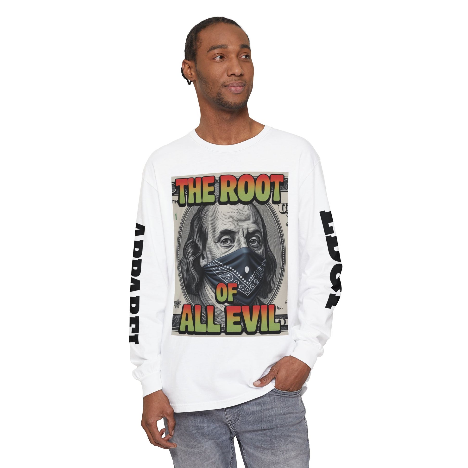 Garment-Dyed Long Sleeve T-Shirt The Root of Evil