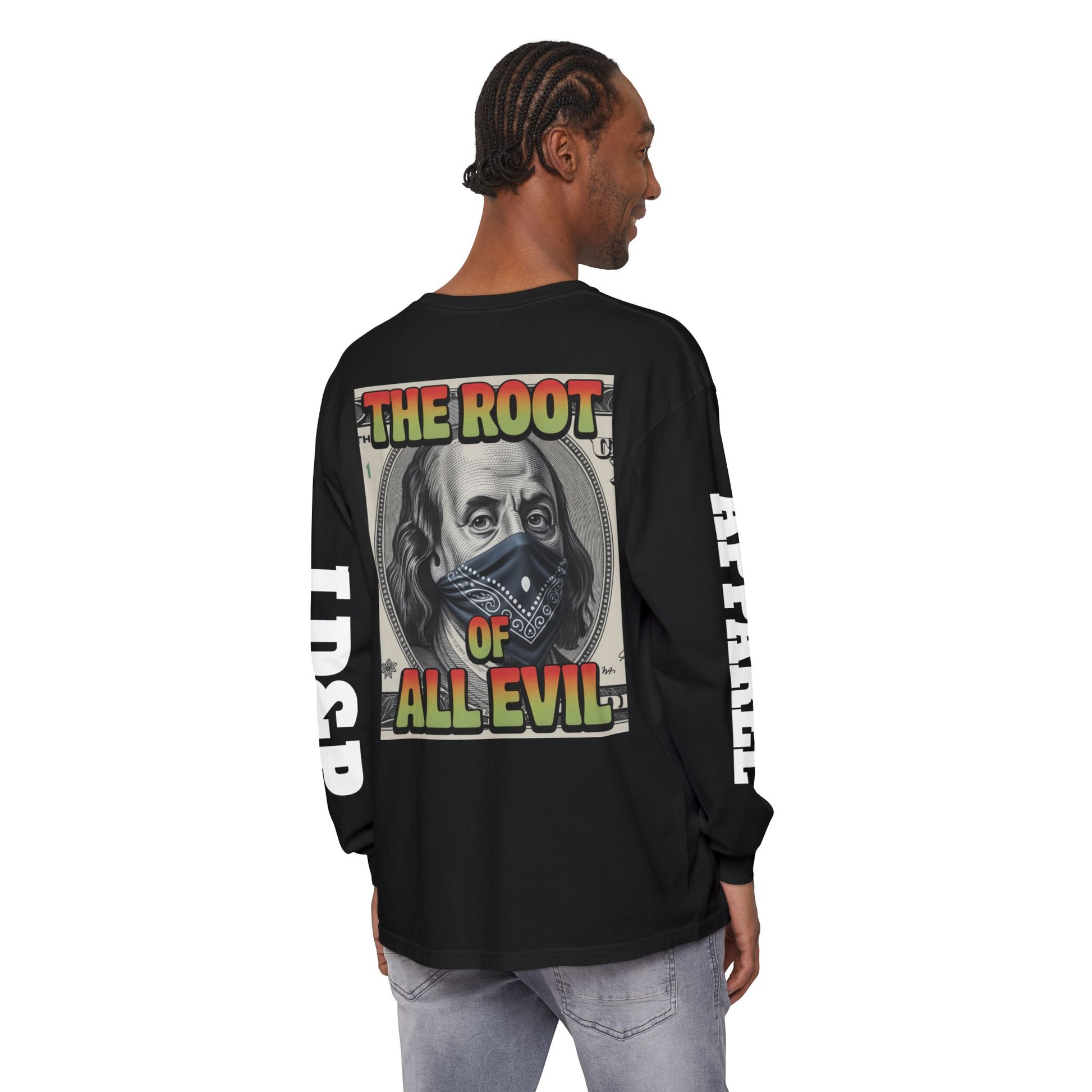 Garment-Dyed Long Sleeve T-Shirt The Root of Evil