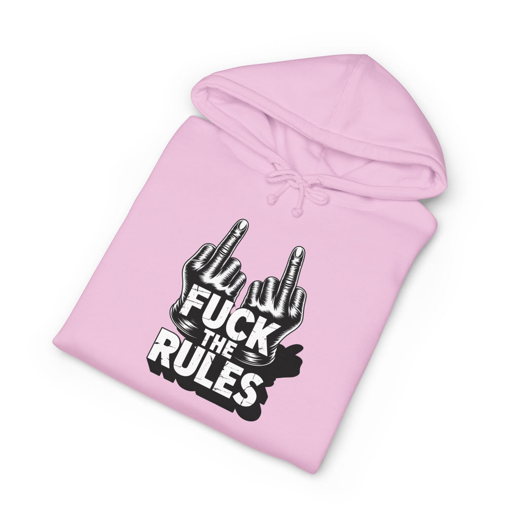 Hooded Sweatshirt - 'Fuck The Rules' Bold Graphic Design