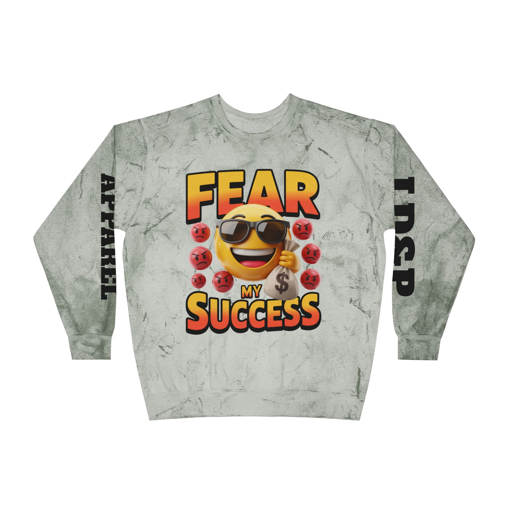 Fear My Success Crewneck Sweatshirt