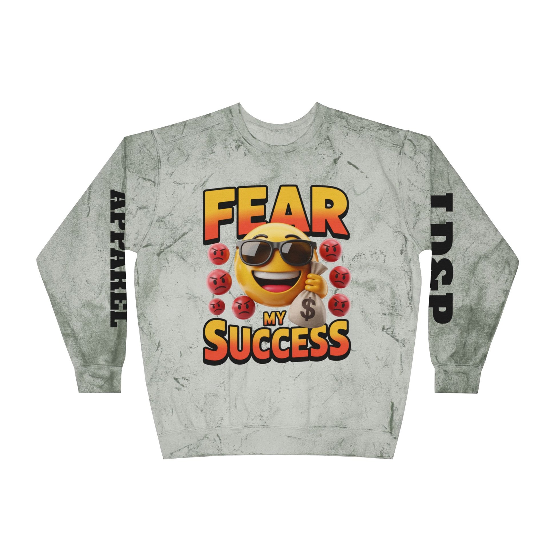 Fear My Success Crewneck Sweatshirt