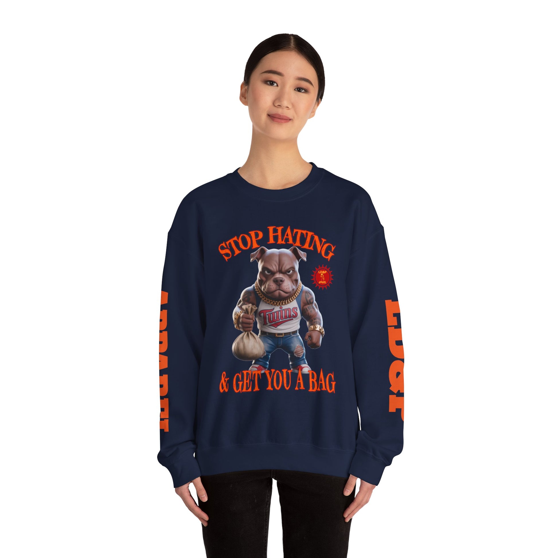 Unisex Sweatshirt Stop Hating LD&P Apparel Design