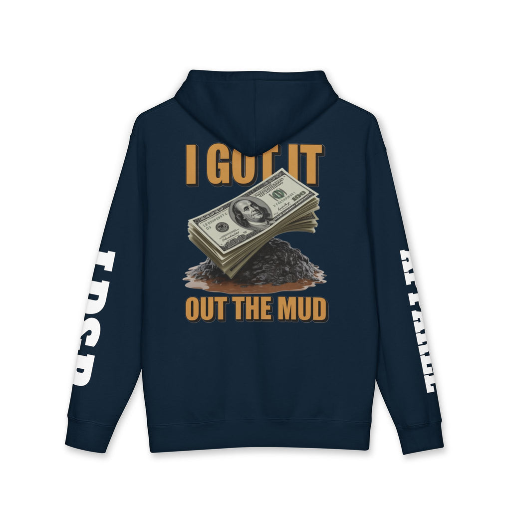 I Got It Out The Mud Hoodie — Money Stack Graphic Hoodie