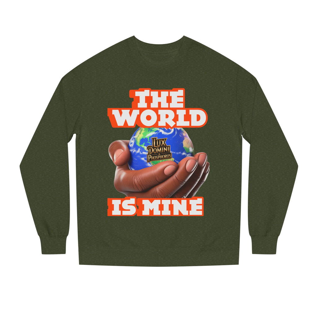 The World Is Mine Crewneck Sweatshirt