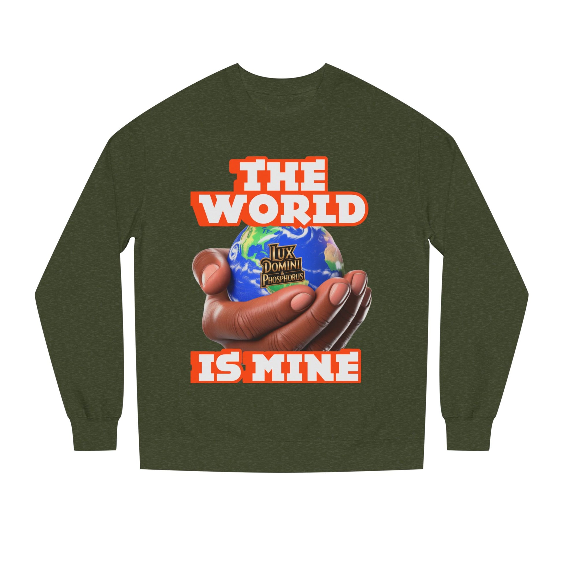 The World Is Mine Crewneck Sweatshirt