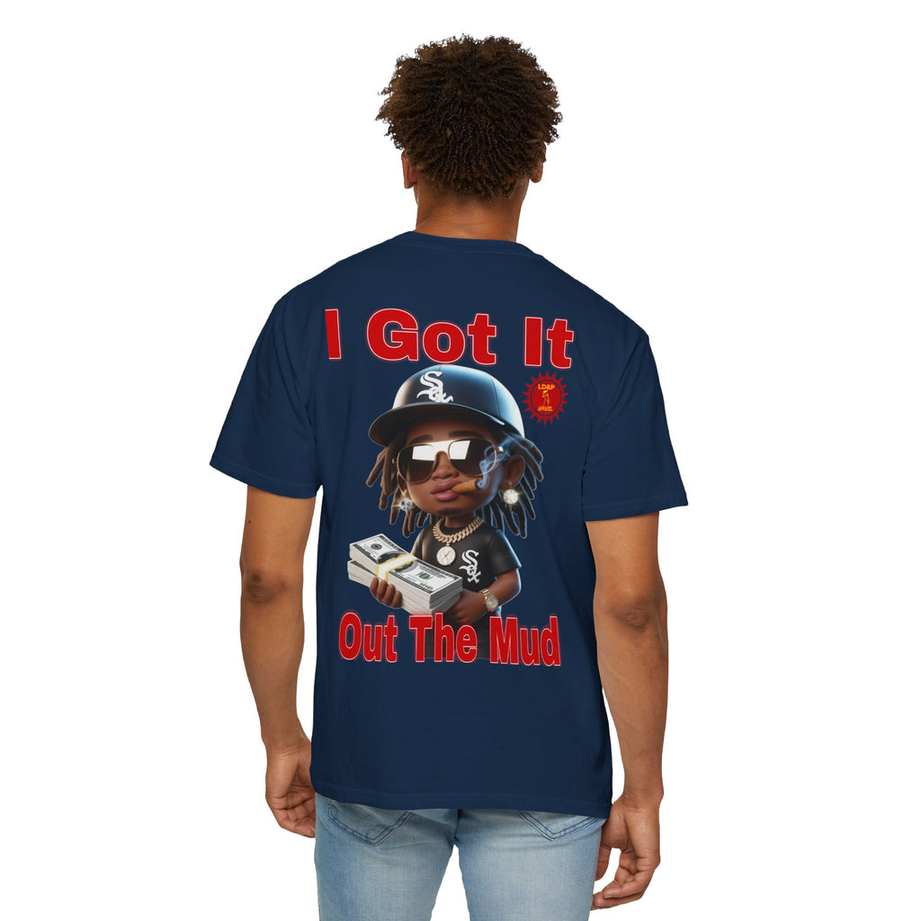 T-Shirt Out The Mud Hustler - Unisex Garment-Dyed