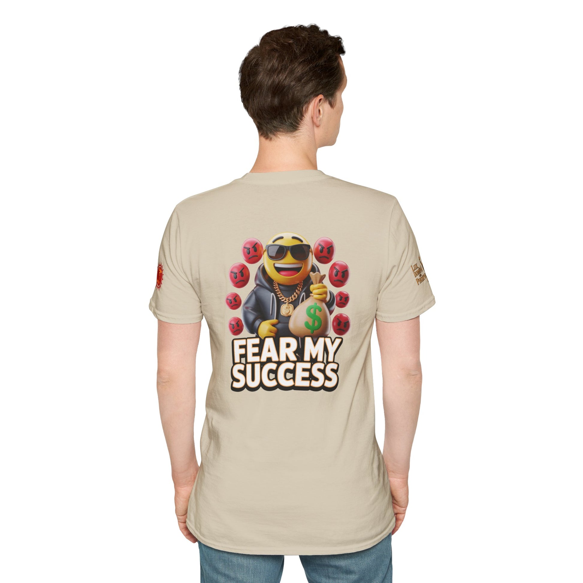 Fear My Success T-Shirt