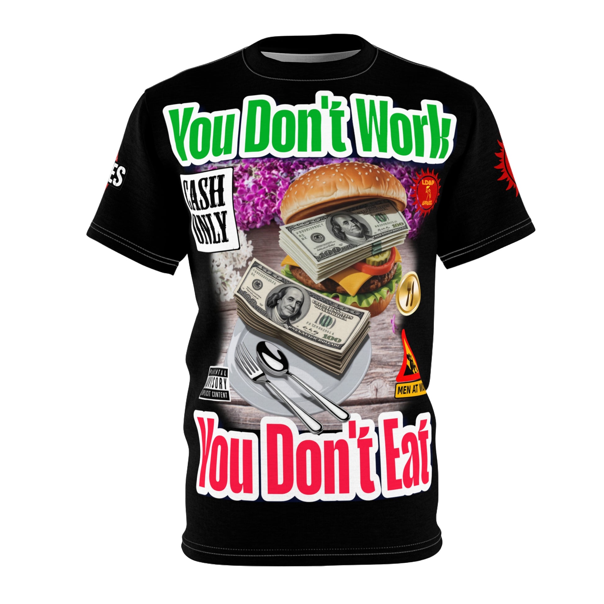 You Don't Work You Don't Eat LD&P APPAREL Graphic Tee Black