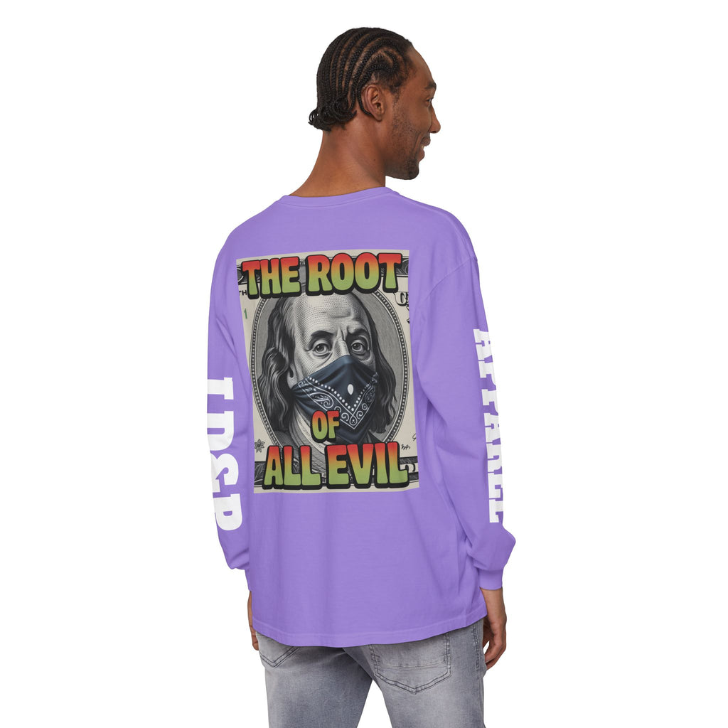Garment-Dyed Long Sleeve T-Shirt The Root of Evil