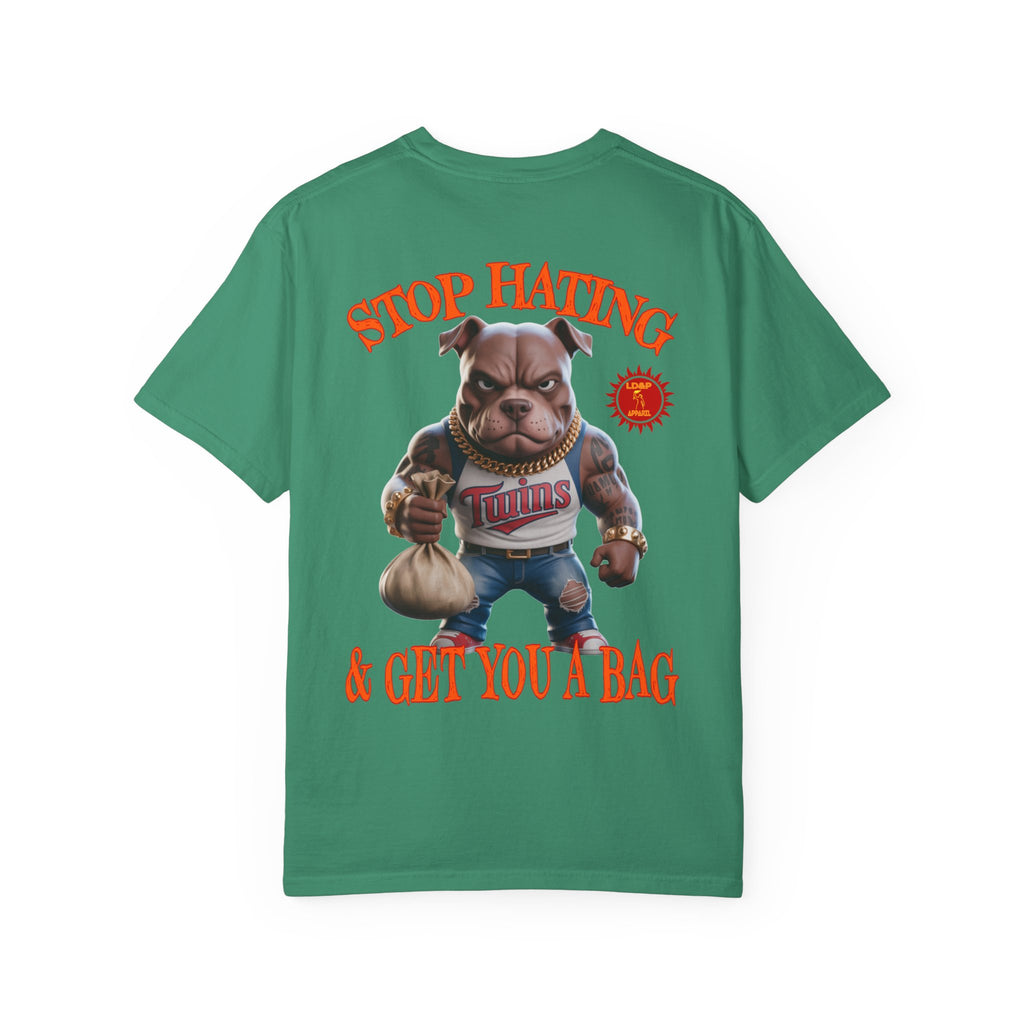 Stop Hating T-shirt