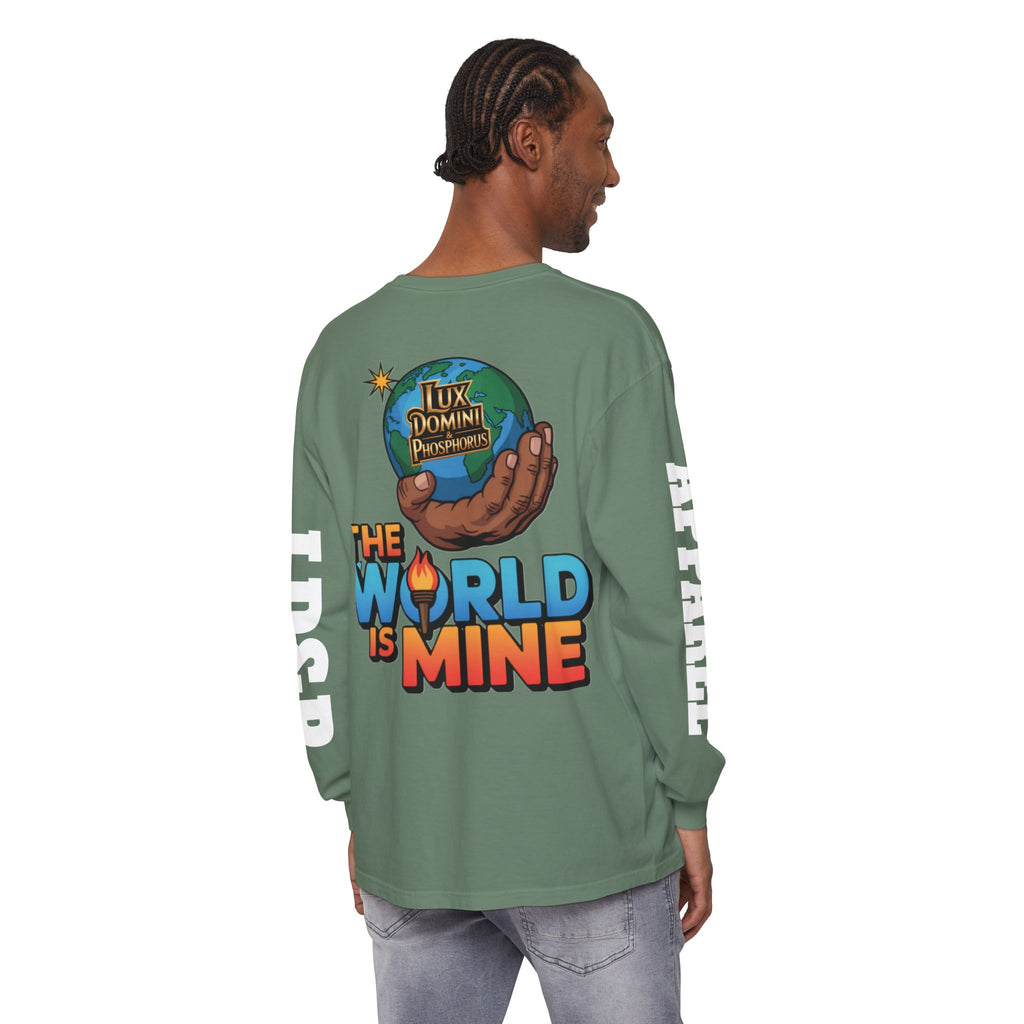 The World Is Mine Long Sleeve T-Shirt