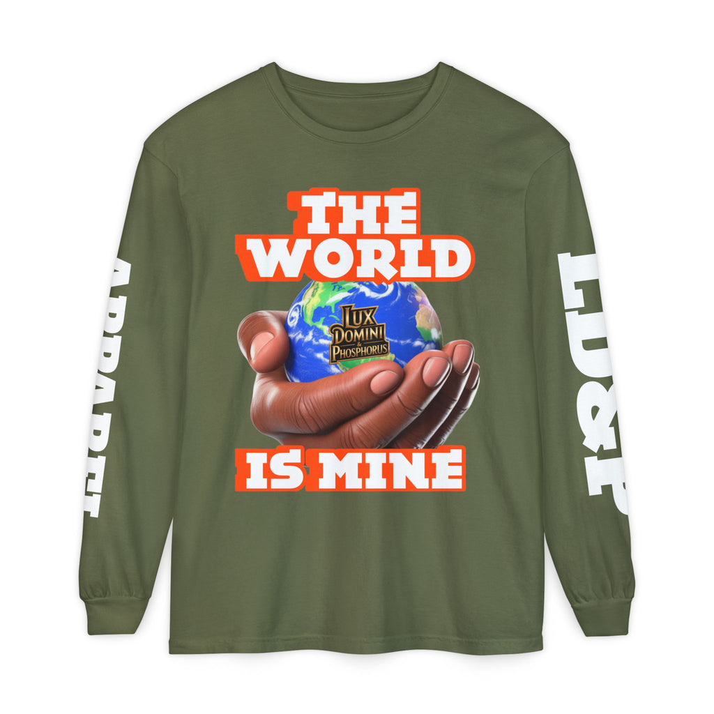 The World Is Mine Design Long Sleeve T-Shirt LD&P APPAREL DESIGN