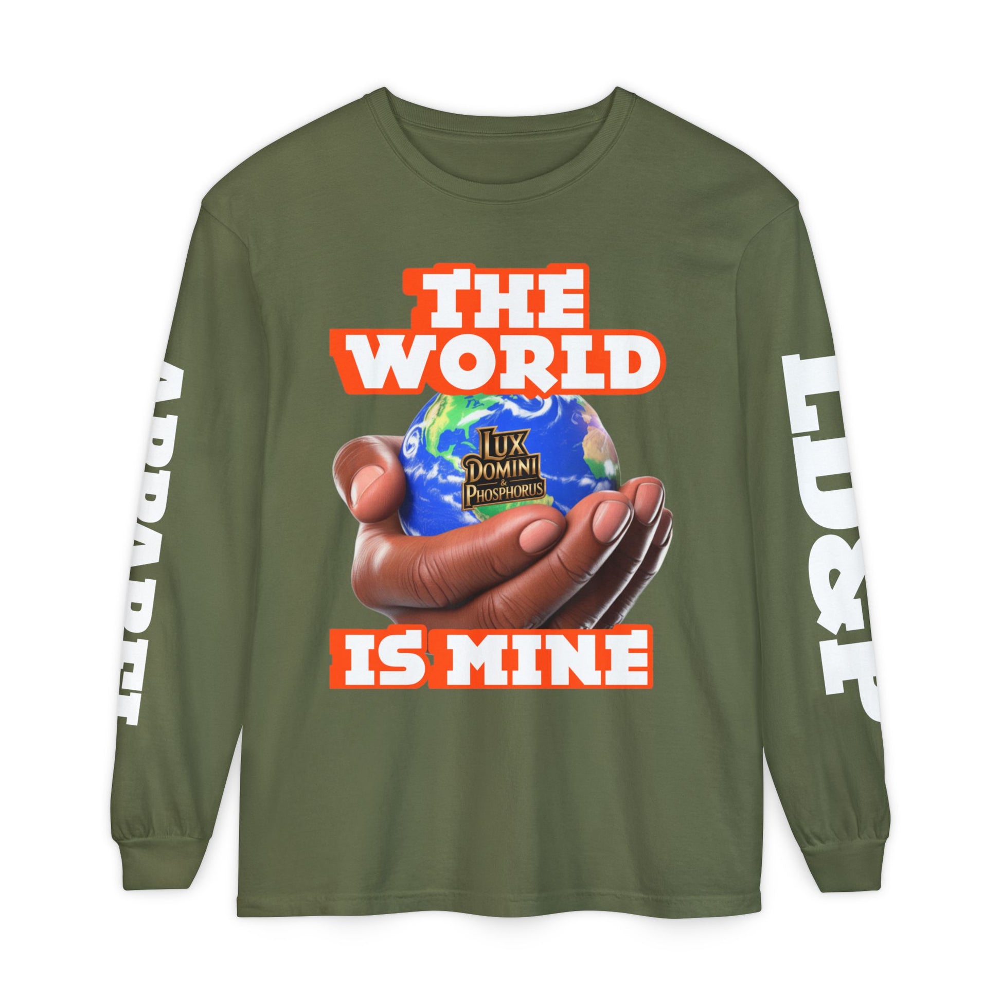 The World Is Mine Design Long Sleeve T-Shirt LD&P APPAREL DESIGN
