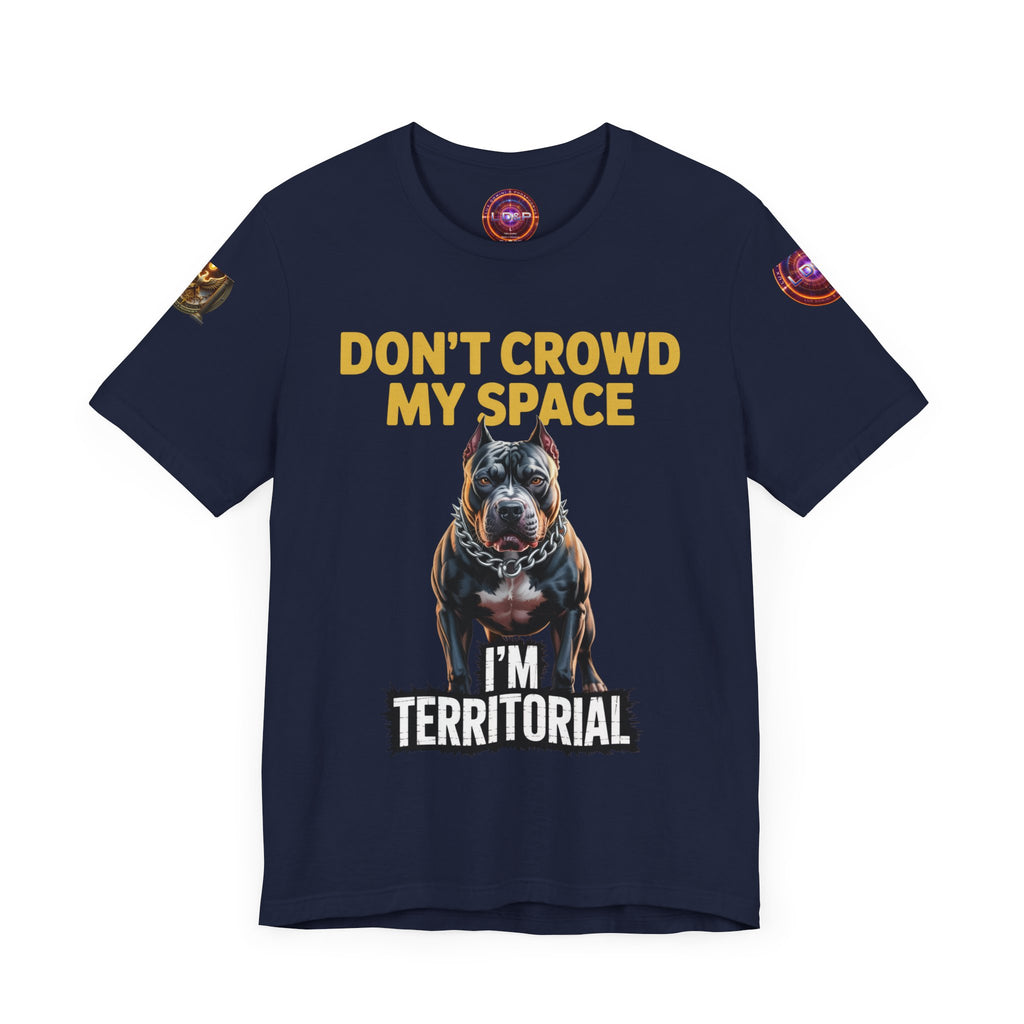 T-Shirt - Dont Crowd My Space