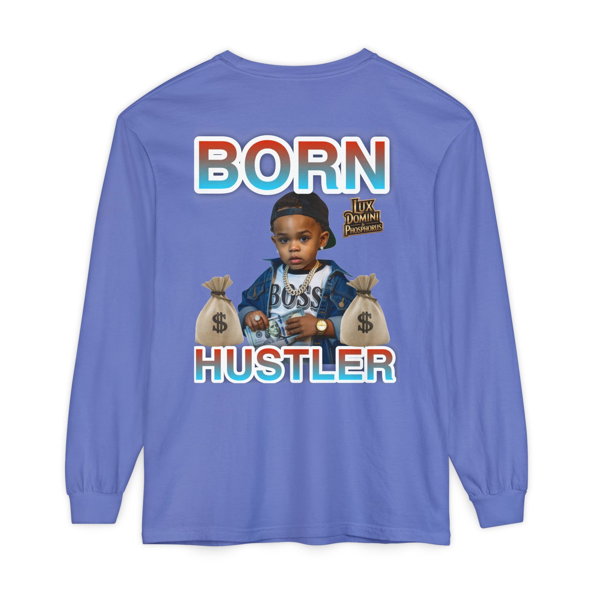 Long Sleeve T-Shirt Born Hustler Apparel