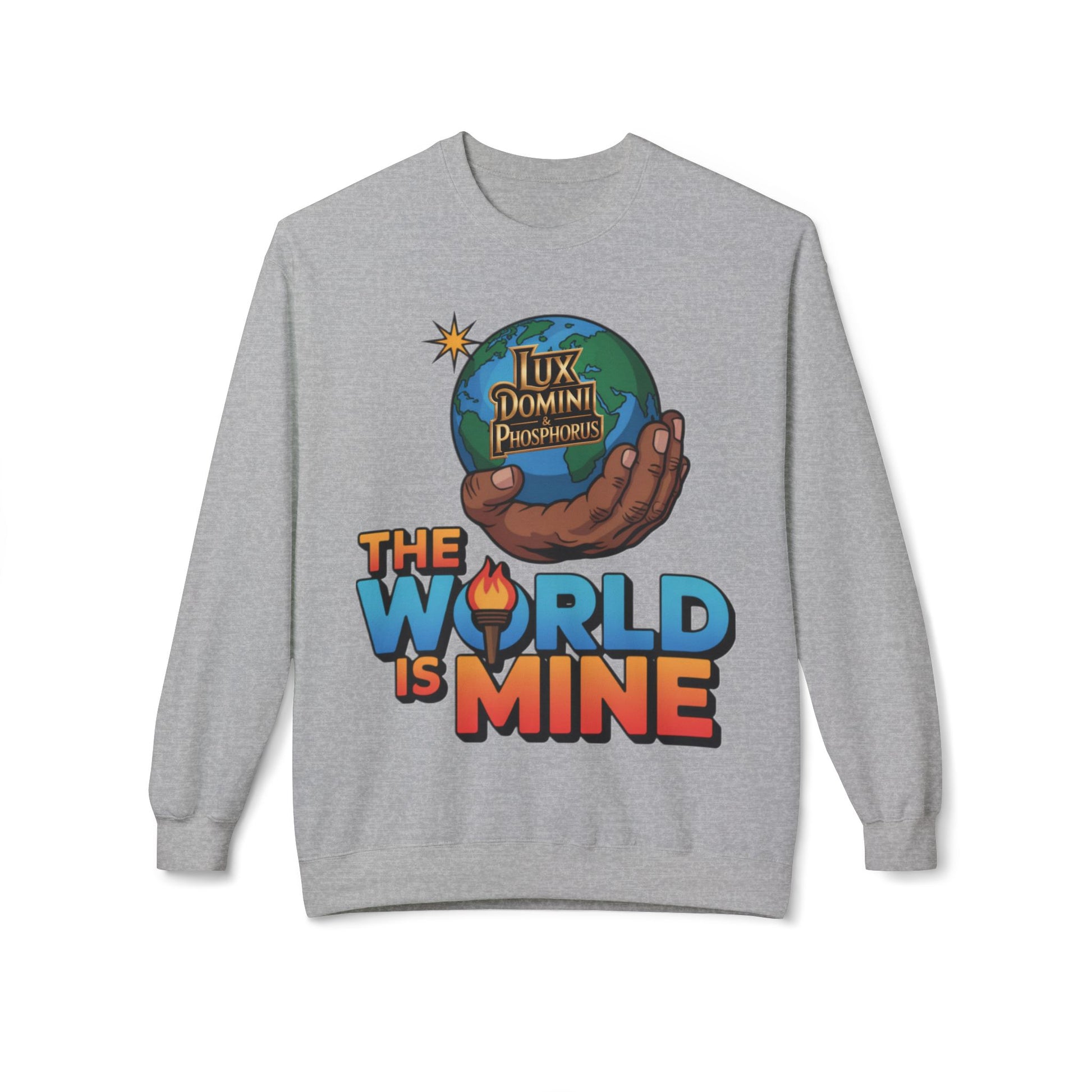 "The World Is Mine"  Design 2 Crewneck Sweatshirt