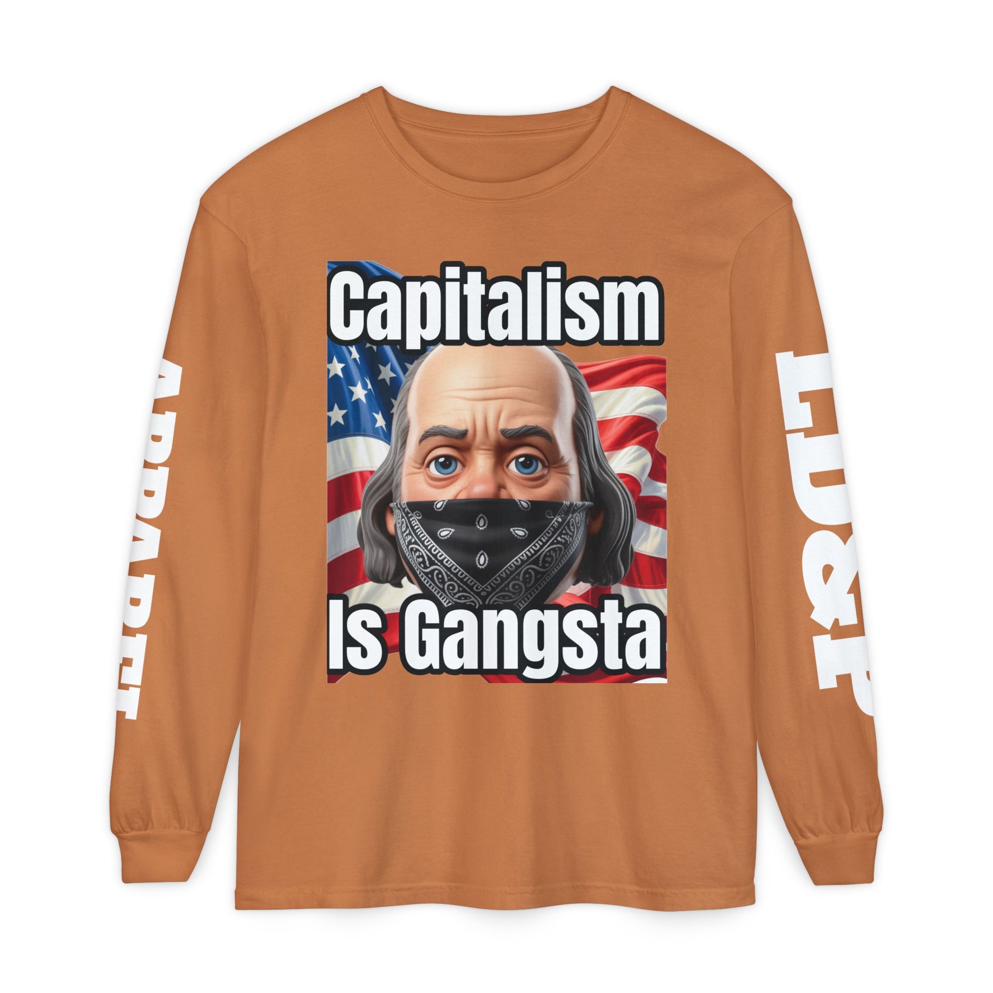 Capitalism is Gangsta Long Sleeve T-Shirt