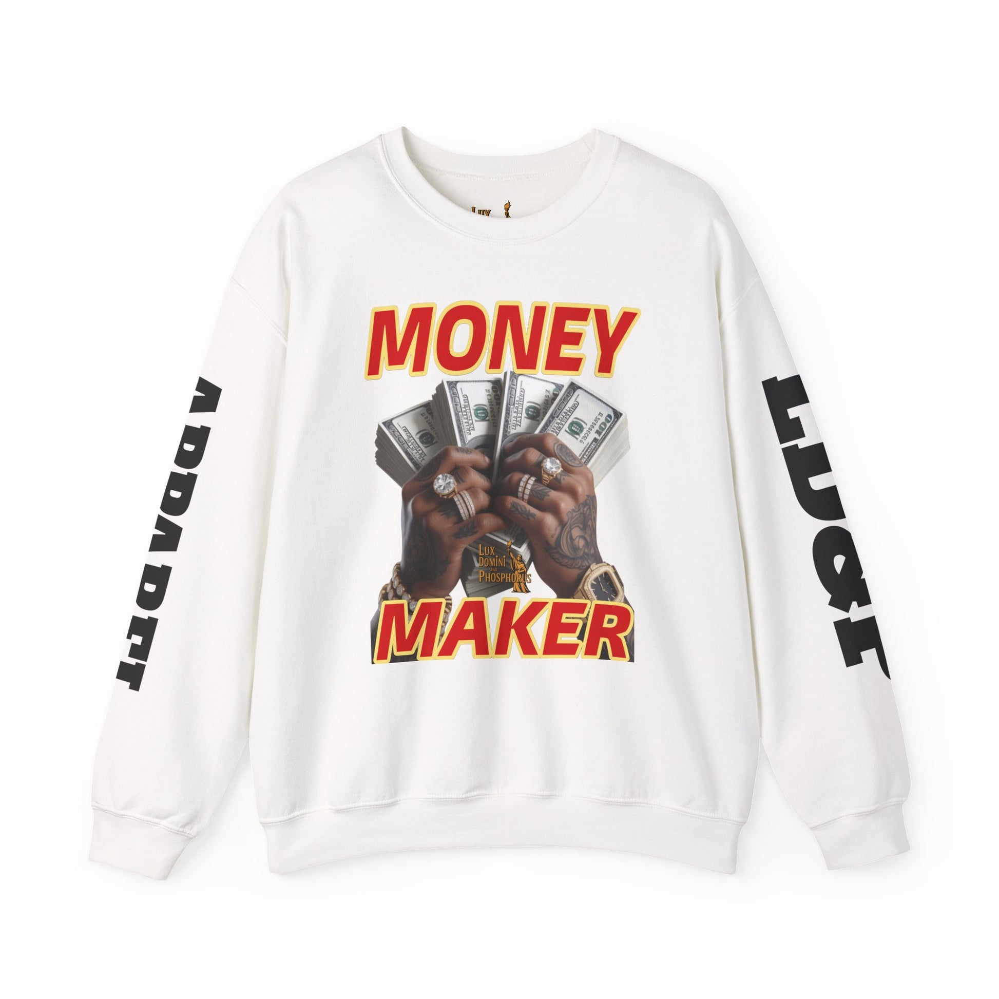 Money Maker Unisex Sweatshirt - LD&P APPAREL Design