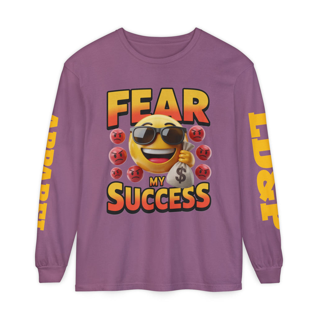 Fear My Success Long Sleeve T-Shirt